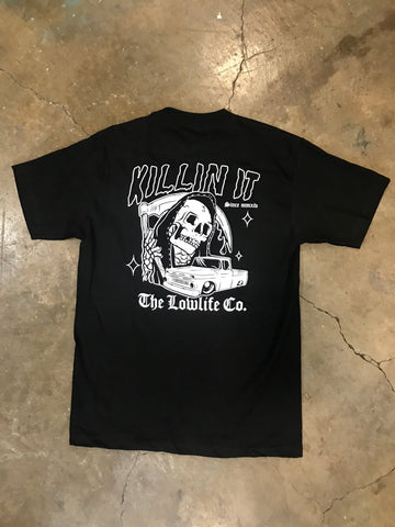 LowLife Killin It Tee